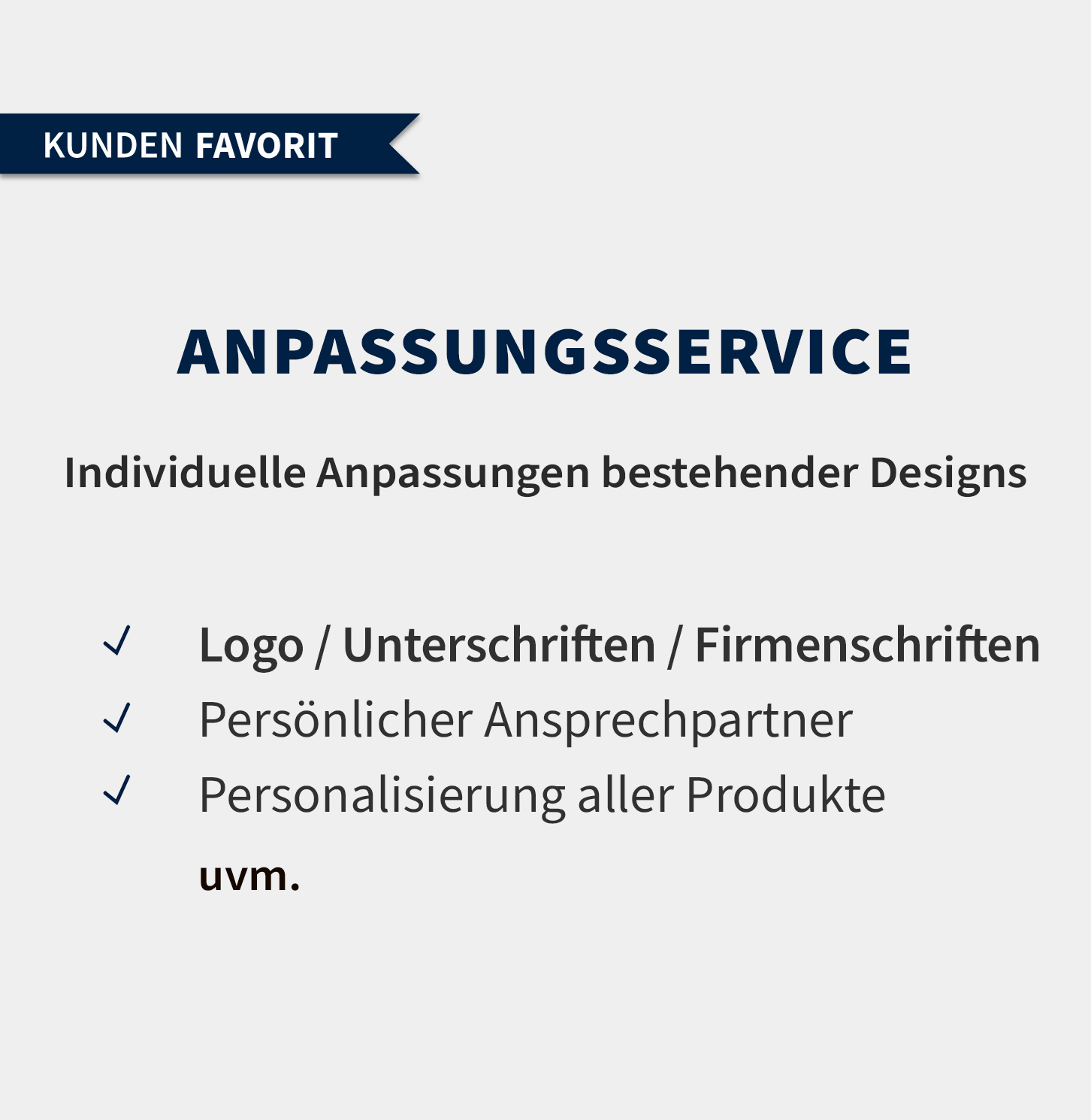 Individualprodukt Anpassungsservice
