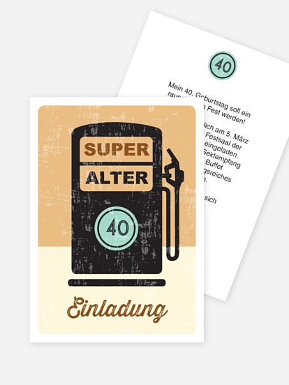Einladung 40. Geburtstag Super Alter
