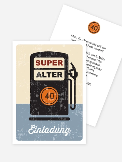 Einladung 40. Geburtstag Super Alter