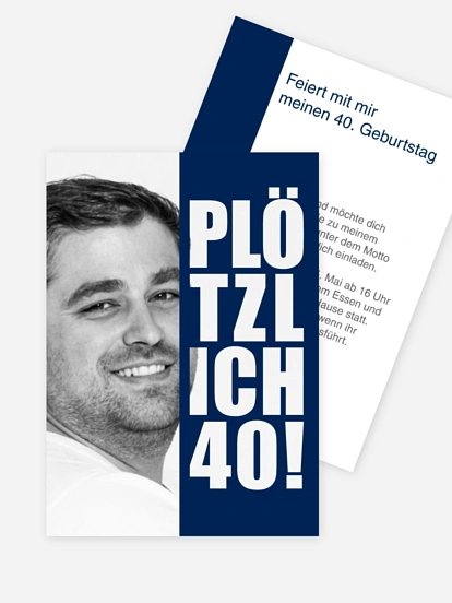 Einladung 40. Geburtstag Plötzlich