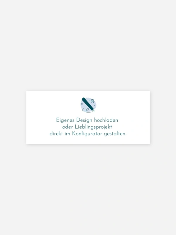 Eigenes Design