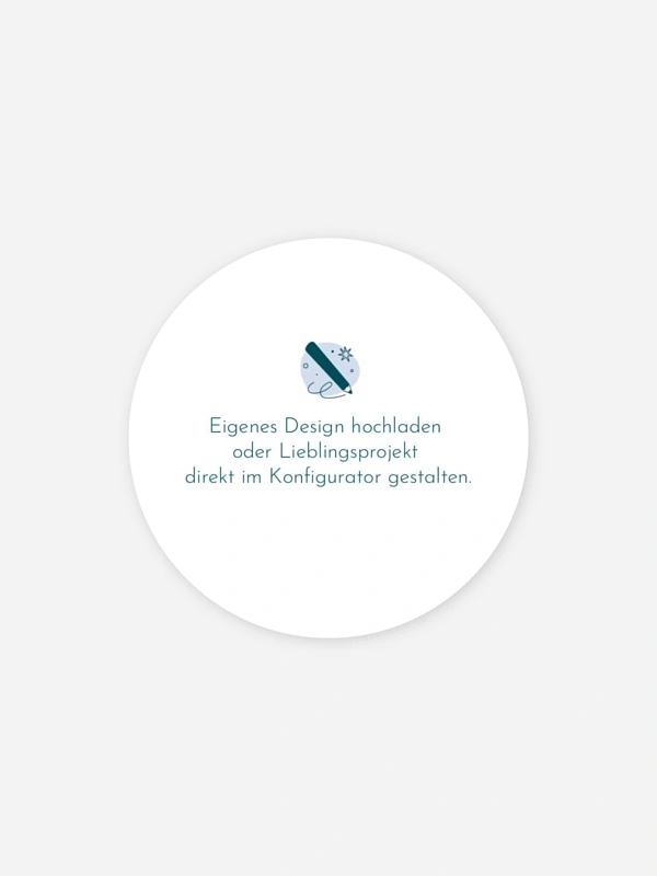 Eigenes Design