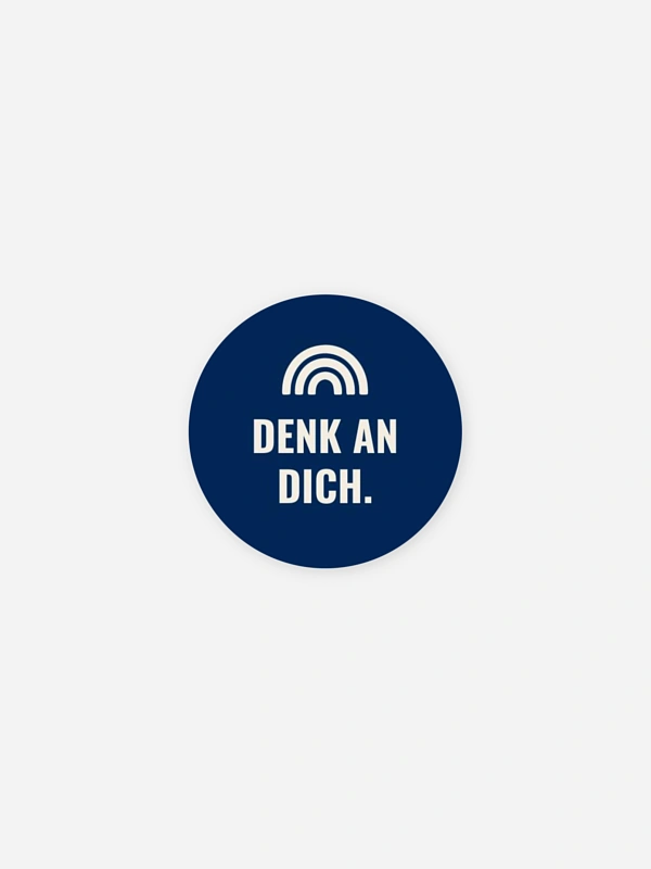 Denk an dich - Regenbogen