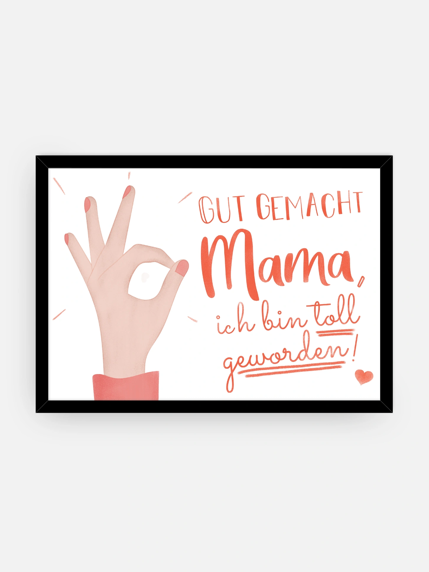Wandbild Muttertag Gut gemacht Mama