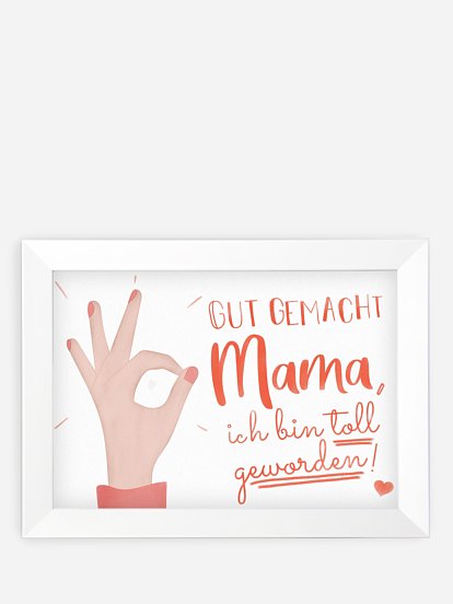 Wandbild Muttertag Gut gemacht Mama